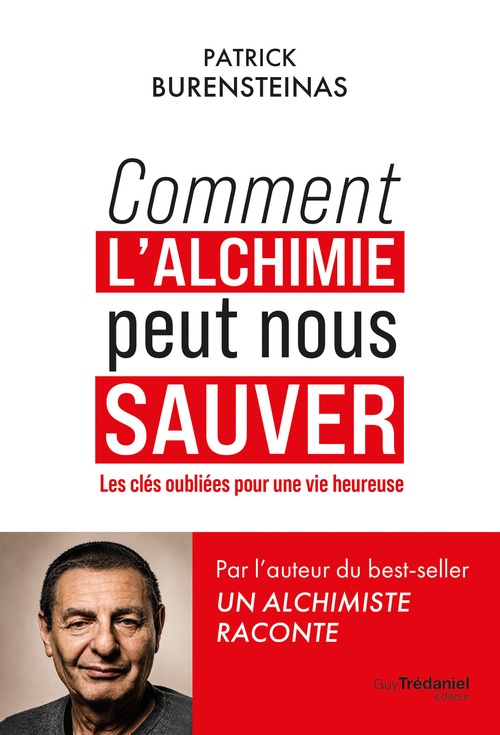 Couverture ebook de Comment l'Alchimie peut nous sauver, de Patrick Burensteinas