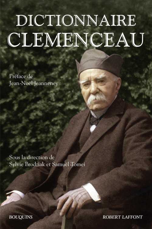 Couverture ebook de Dictionnaire Clémenceau, de Sylvie Brodziak, Samuël Tomei