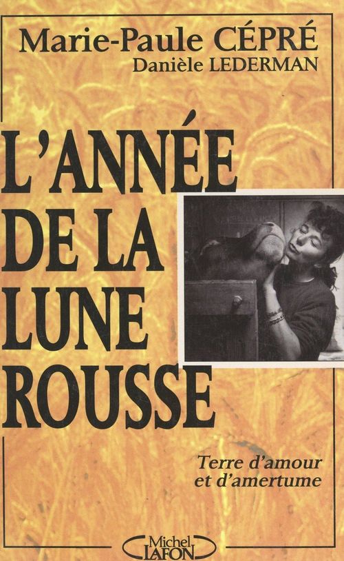 Couverture ebook de L'année de la lune rousse, de Daniele Lederman, Marie-Paule Cepre