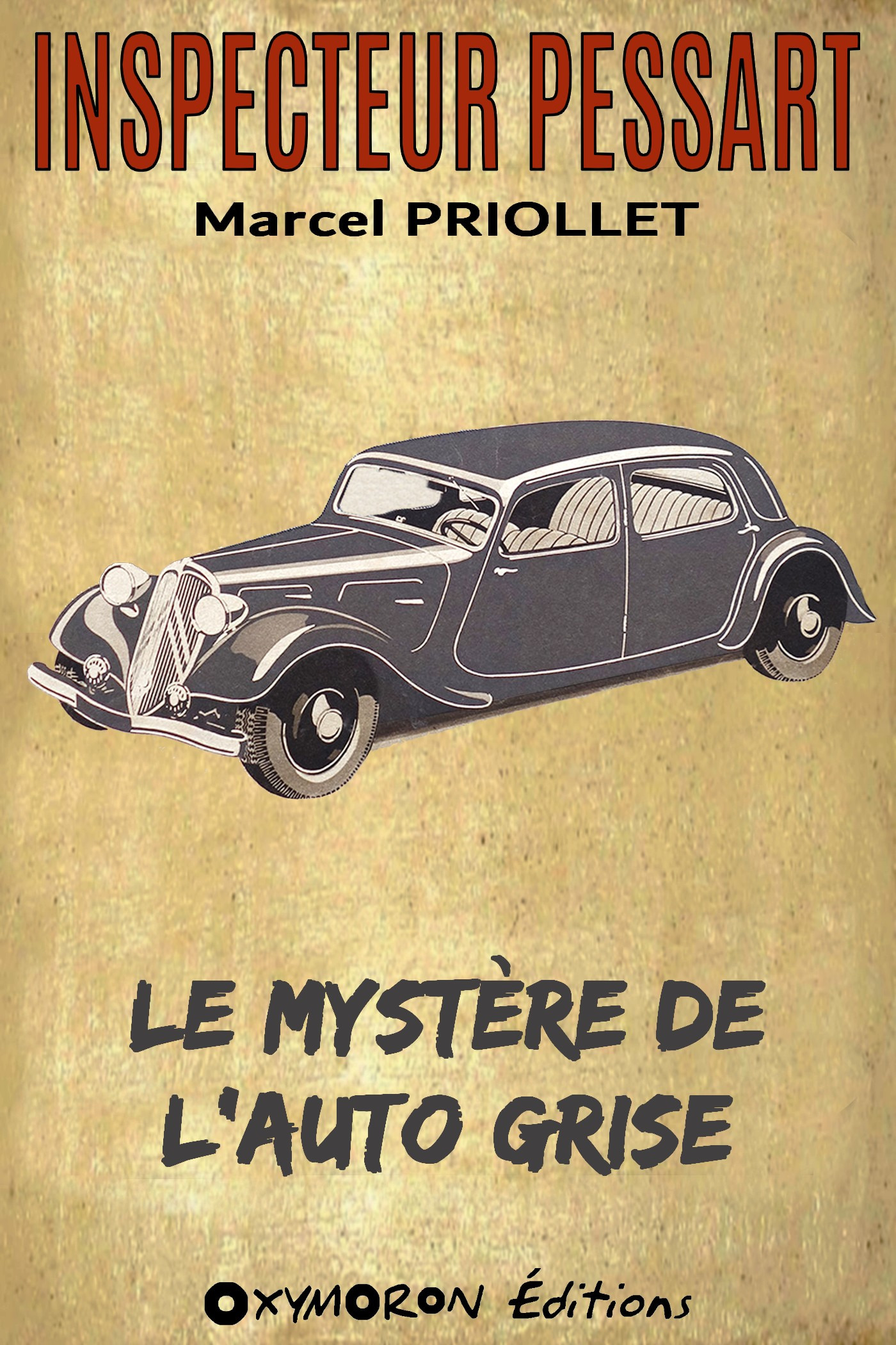 Couverture ebook de Le mystère de l'auto grise, de Marcel Priollet
