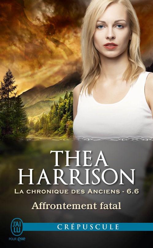 ebook cover of La chronique des Anciens (Tome 6.6) - Affrontement fatal, by Thea Harrison