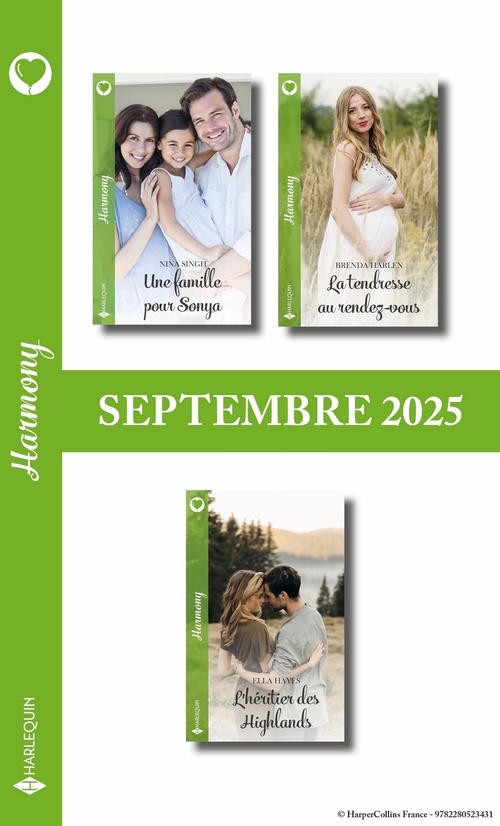 Couverture ebook de Pack mensuel Harmony - 3 romans (Septembre 2025), de Nina Singh, Brenda Harlen, Ella Hayes