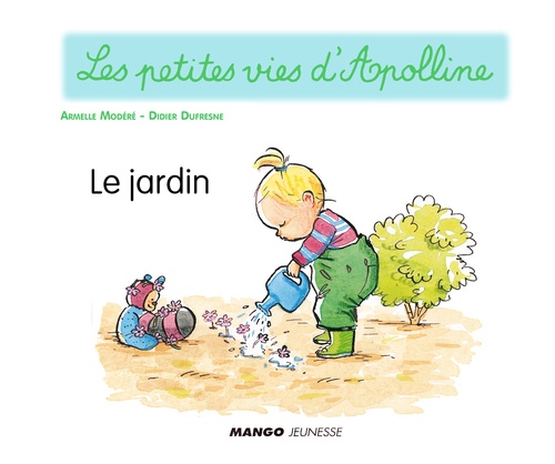 ebook cover of Apolline - Le jardin, by Didier Dufresne, Armelle Modéré