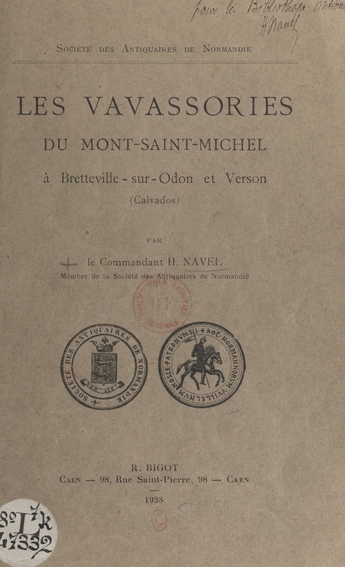 Couverture ebook de Les Vavassories du Mont-Saint-Michel à Bretteville-sur-Odon et Verson (Calvados), de Henri Navel