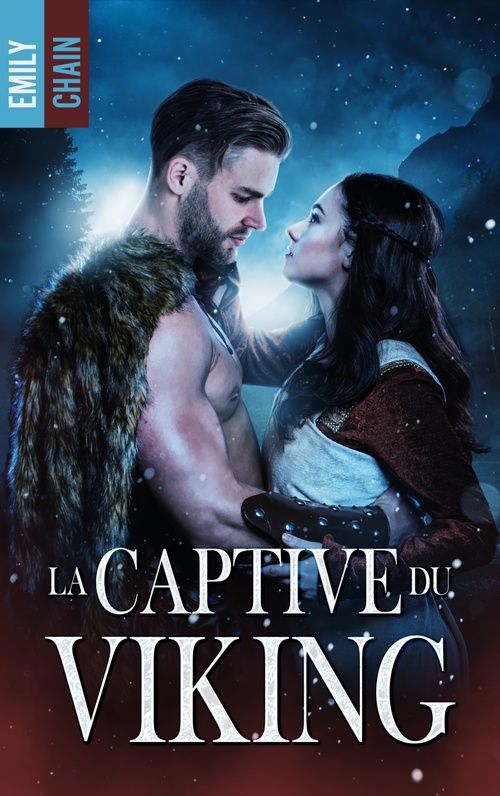 Couverture ebook de La captive du Viking, de Emily Chain