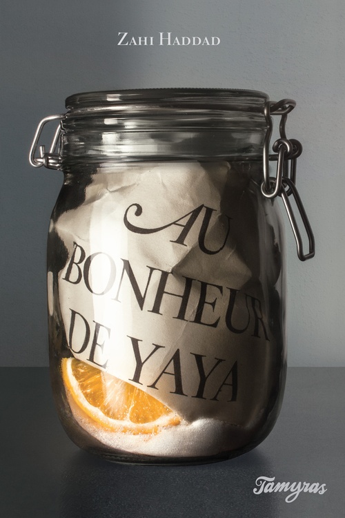 Couverture ebook de Au bonheur de Yaya, de Zahi Haddad