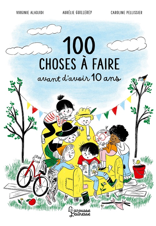 ebook cover of 100 choses à faire avant 10 ans, by Virginie Aladjdi, Caroline Pellissier