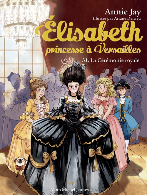 Couverture ebook de La Cérémonie royale - tome 31, de Annie Jay
