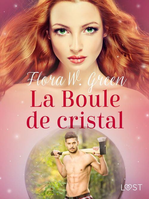 ebook cover of La Boule de cristal - Une nouvelle d'Halloween érotique, by Flora W. Green