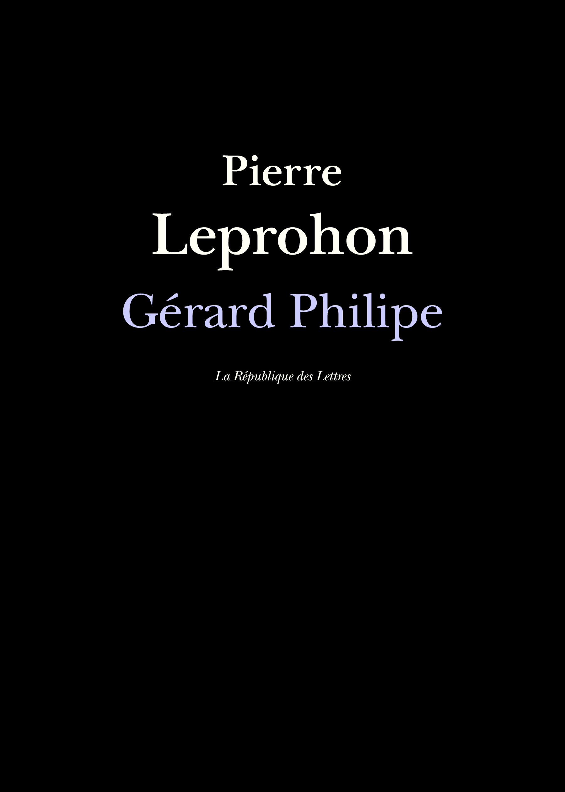 Couverture ebook de Gérard Philipe, de Pierre Leprohon