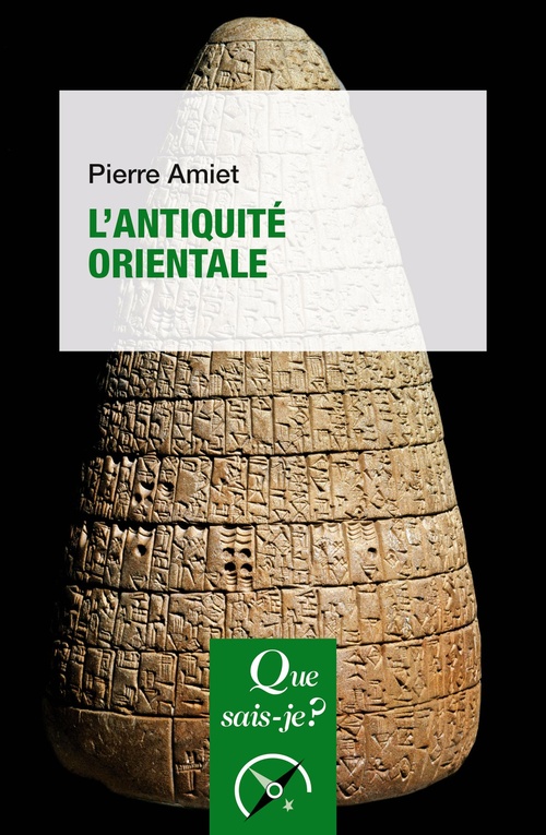 Couverture ebook de L'Antiquité orientale, de Pierre Amiet