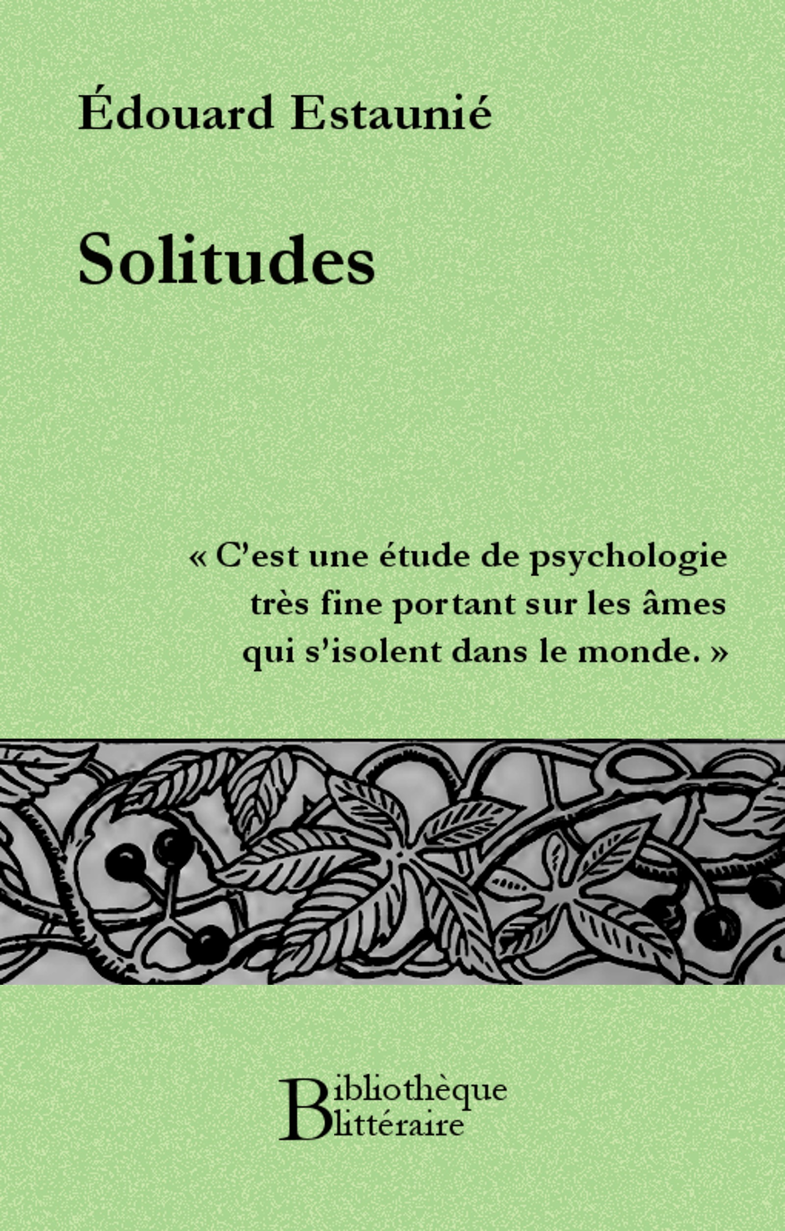 Couverture ebook de Solitudes, de Edouard Estaunie