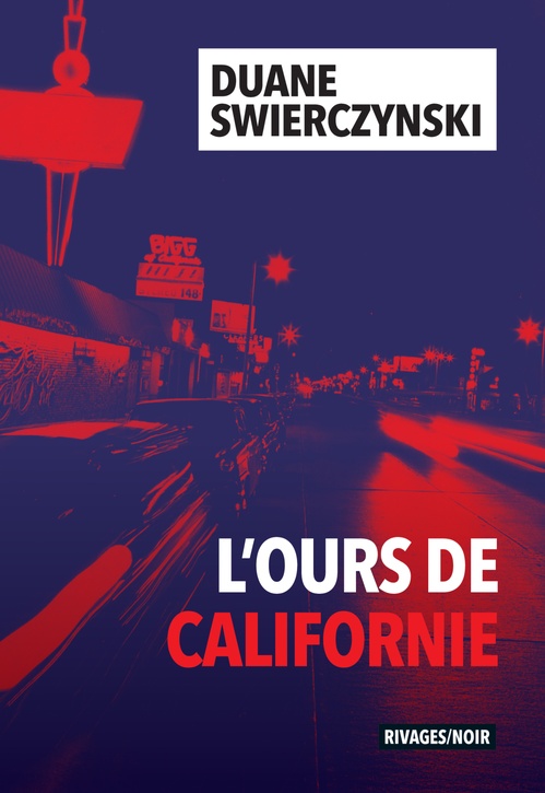 ebook cover of L'Ours de Californie, by Duane Swierczynski