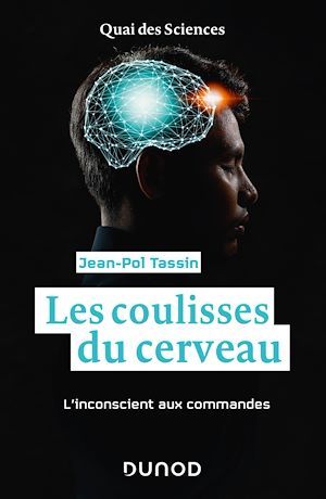 Couverture ebook de Les coulisses du cerveau, de Jean-Pol Tassin