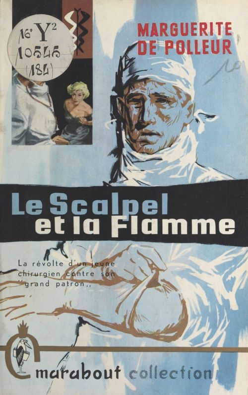 ebook cover of Le scalpel et la flamme, by Marguerite De Polleur