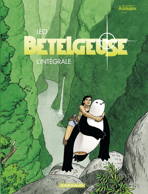 Couverture ebook de Bételgeuse - Intégrale, de Léo