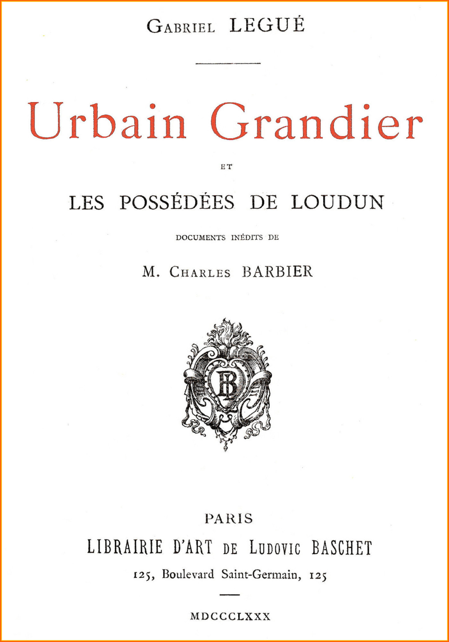 ebook cover of Urbain Grandier et les Possédées de Loudun, by Gabriel Legue