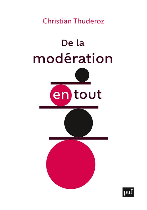 ebook cover of De la modération en tout, by Christian Thuderoz