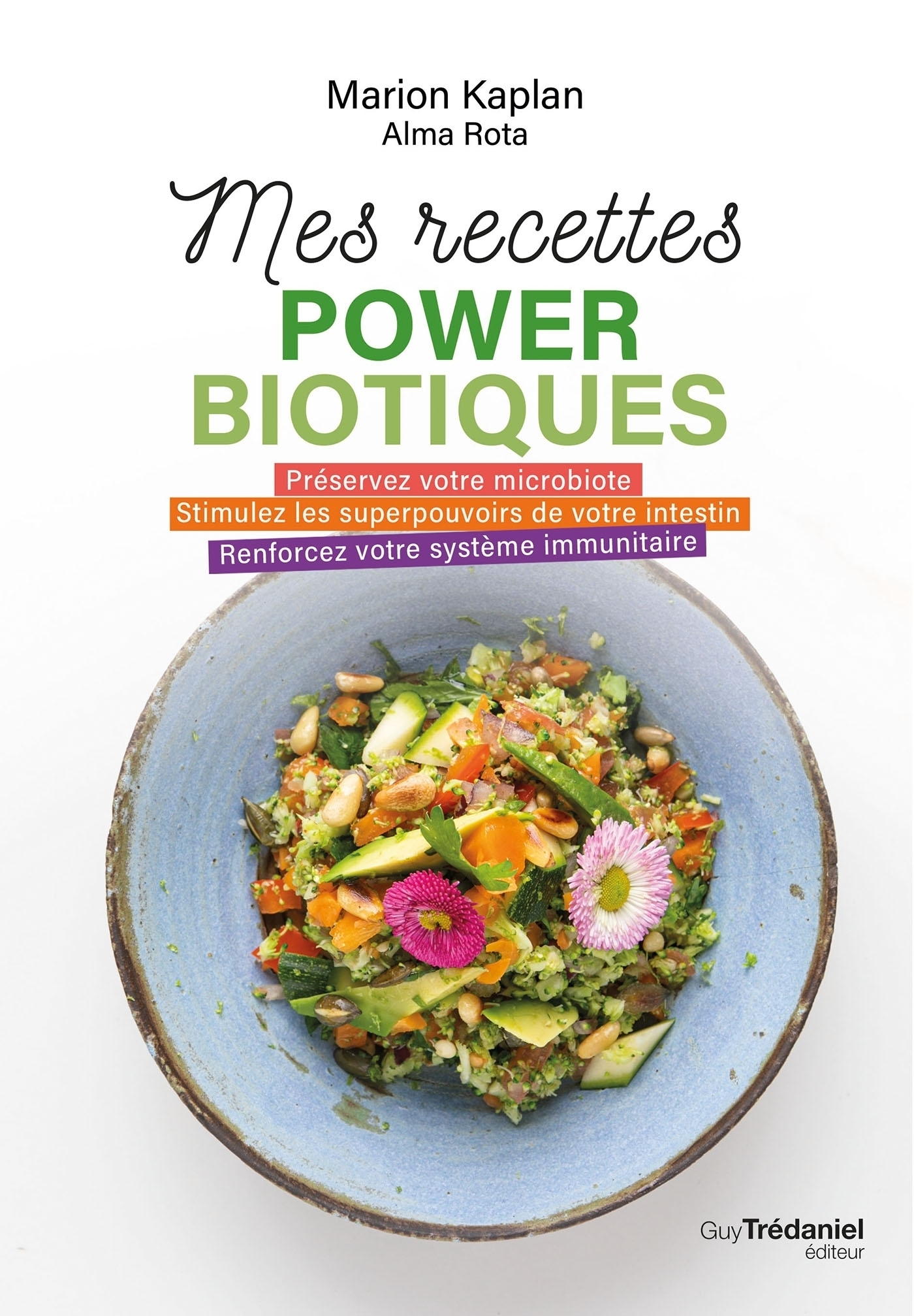 Couverture ebook de Mes recettes powerbiotiques - Préservez votre microbiote - Stimulez les superpouvois, de Marion Kaplan