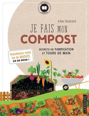 Couverture ebook de Cahier Je fais du compost, de Bonduel, Allan Shepherd