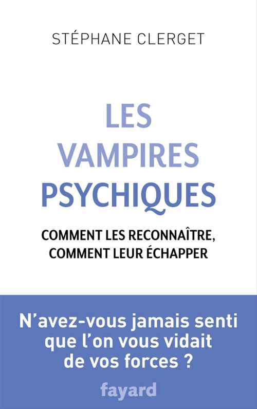 ebook cover of Les Vampires psychiques, by Dr Stéphane Clerget