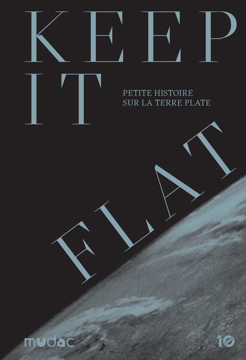Couverture ebook de Keep it Flat, de Antoine Foegle, Alexandra Midal, Emma Pflieger