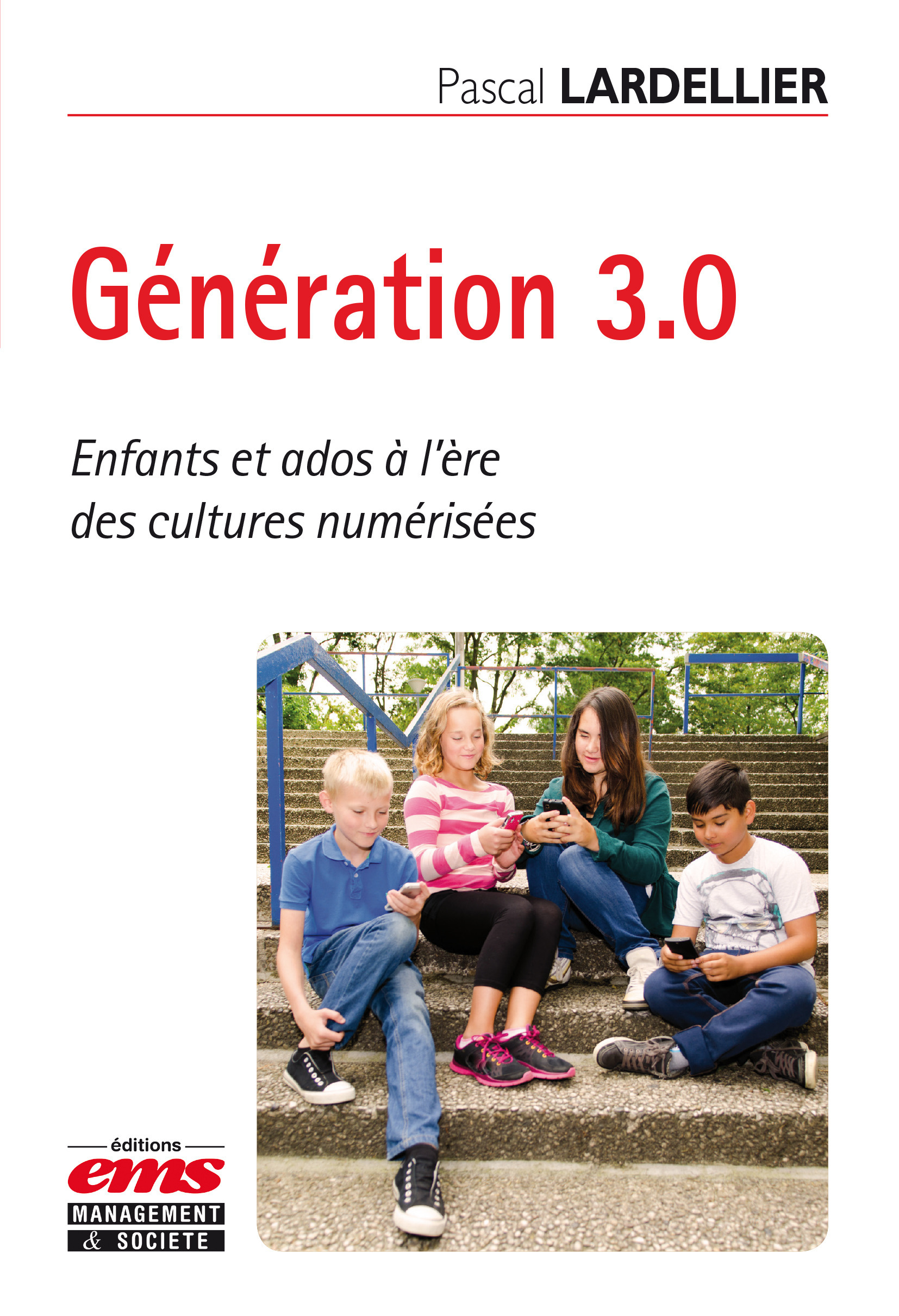 ebook cover of Génération 3.0, by Pascal Lardellier