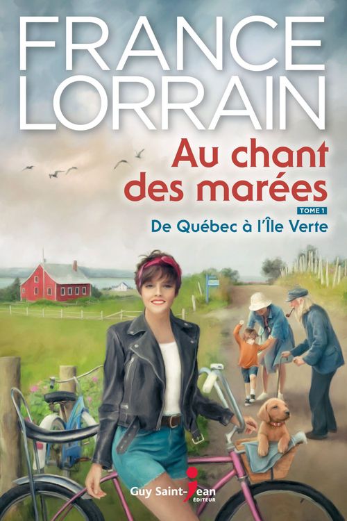 ebook cover of Au chant des marées tome 1. De Québec à l'Île Verte, by Lorrain France