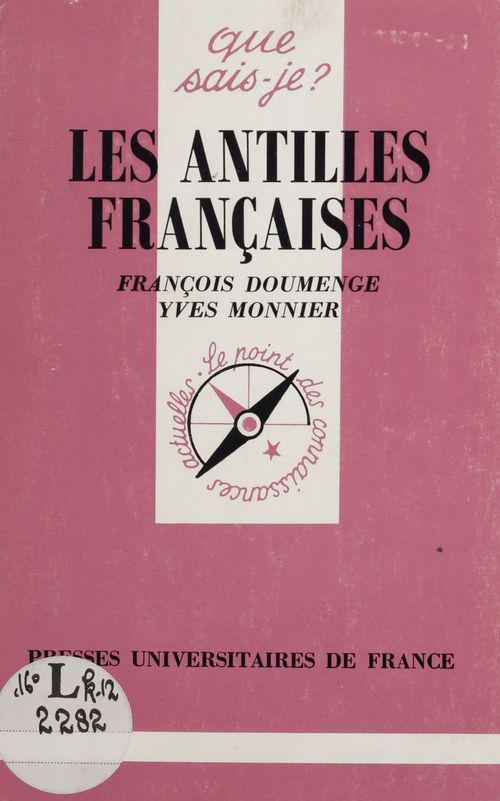 Couverture ebook de Les Antilles françaises, de Francois Doumenge, Yves Monnier