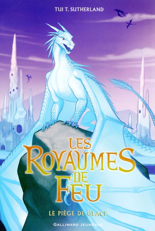 ebook cover of Les Royaumes de Feu (Tome 7) - Le piège de Glace, by Tui T. Sutherland