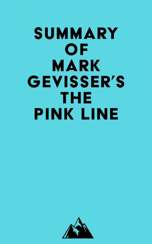 ebook cover of Summary of Mark Gevisser's The Pink Line, by Everest Media