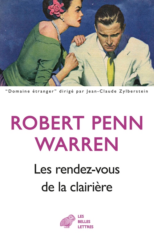 Couverture ebook de Les Rendez-vous de la clairière, de Robert Penn Warren