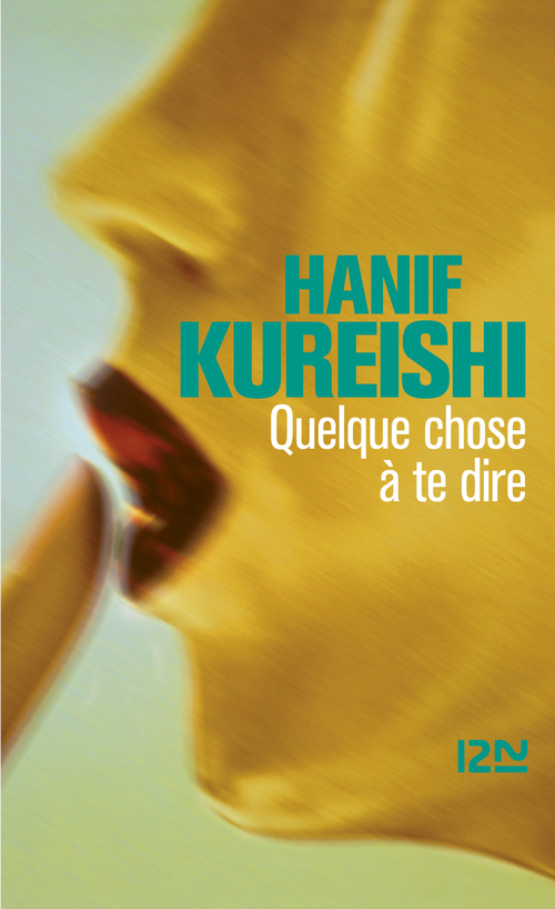 Couverture ebook de Quelque chose à te dire, de Hanif Kureishi