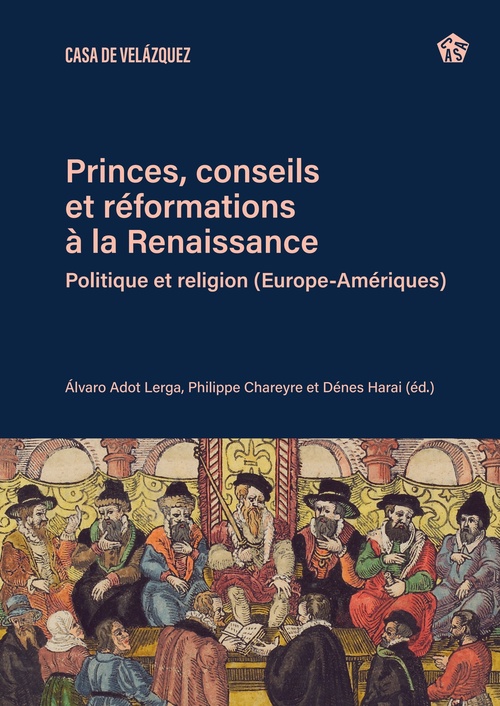 ebook cover of Princes, conseils et réformations à la Renaissance, by