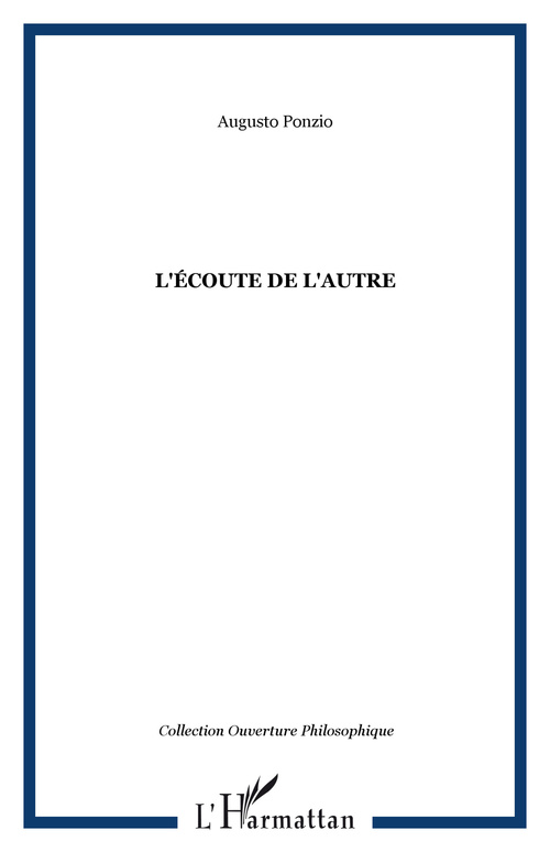 Couverture ebook de L'écoute de l'autre, de Augusto Ponzio