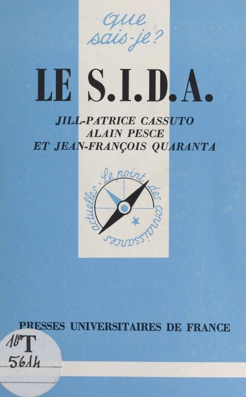 ebook cover of Le S.I.D.A., by Alain Pesce, Jill-Patrice Cassuto, Jean-Francois Quaranta