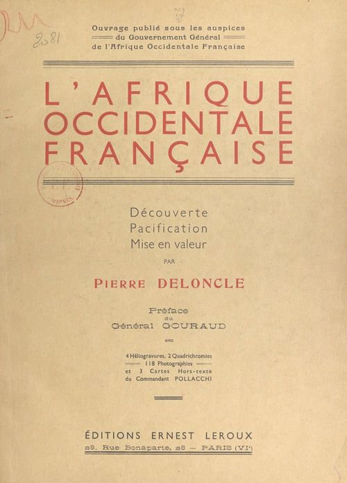Couverture ebook de L'Afrique occidentale française, de Pierre Deloncle