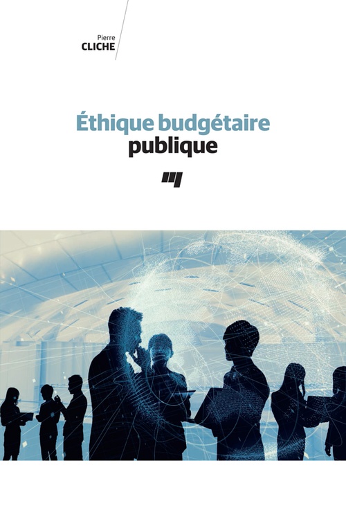 Couverture ebook de Éthique budgétaire publique, de Pierre Cliche