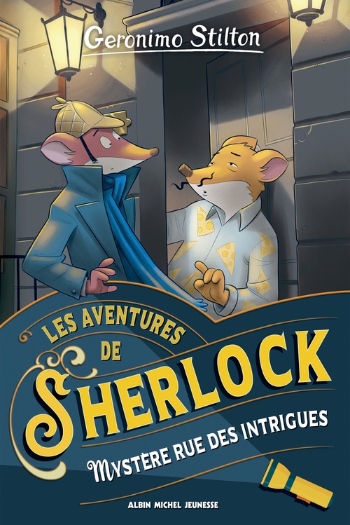 Couverture ebook de Les Aventures de Sherlock - tome 6 - Mystère rue des Intrigues, de Geronimo Stilton