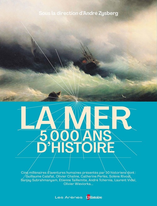 Couverture ebook de La mer, 5 000 ans d'Histoire, de Valérie Hanin