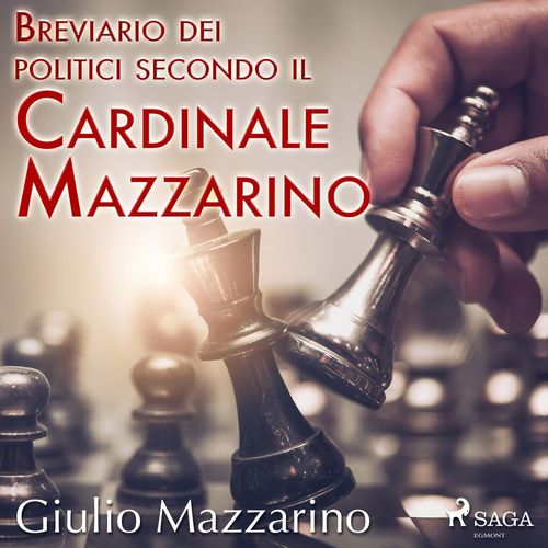 audiobook cover of Breviario dei politici secondo il Cardinale Mazzarino, by Giulio Mazzarino