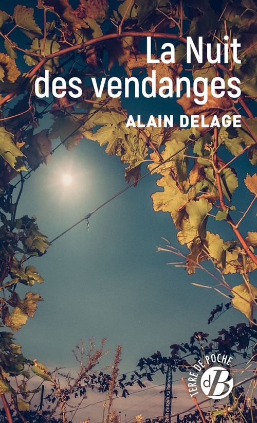 Couverture ebook de La Nuit des vendanges, de Alain Delage