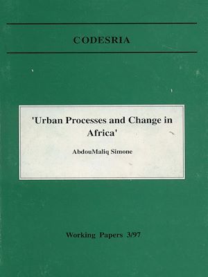Couverture ebook de « Urban processes and change in Africa », de Abdoumaliq Simone