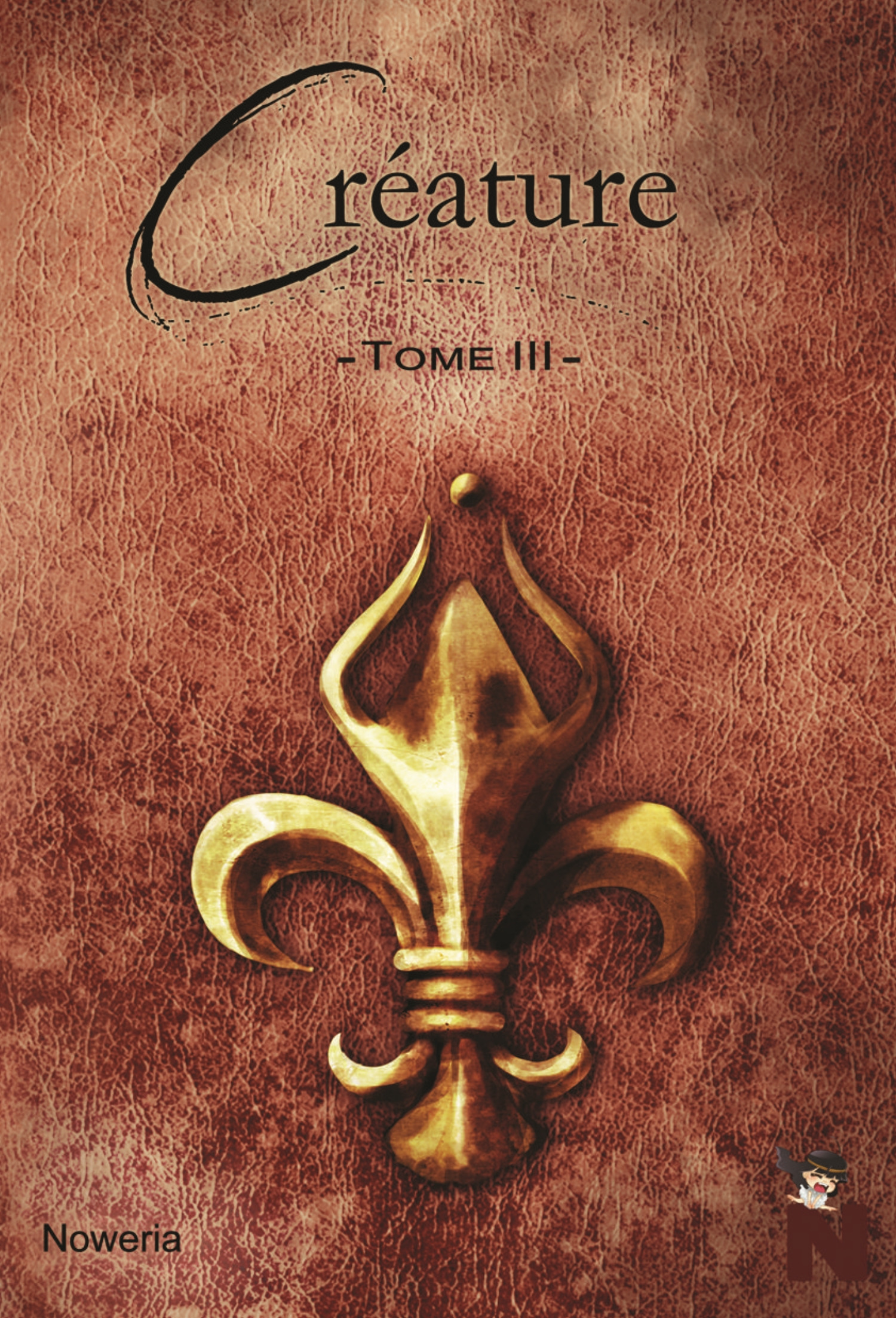 ebook cover of Créature, by Noweria
