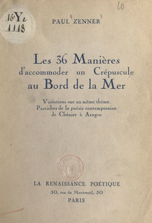 Couverture ebook de Les 36 manières d'accommoder un crépuscule au bord de la mer, de Paul Zenner
