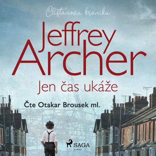 Couverture audiobook de Jen cas ukáze (Cliftonova kronika: Díl první), de Jeffrey Archer