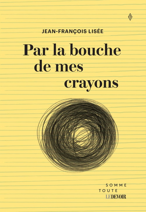 ebook cover of Par la bouche de mes crayons, by Jean-Francois Lisee