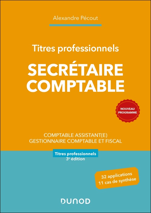 Couverture ebook de Titres professionnels - Secrétaire Comptable - 3e éd., de Alexandre Pécout