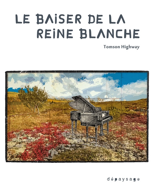 Couverture ebook de Le baiser de la reine blanche, de Tomson HIGHWAY