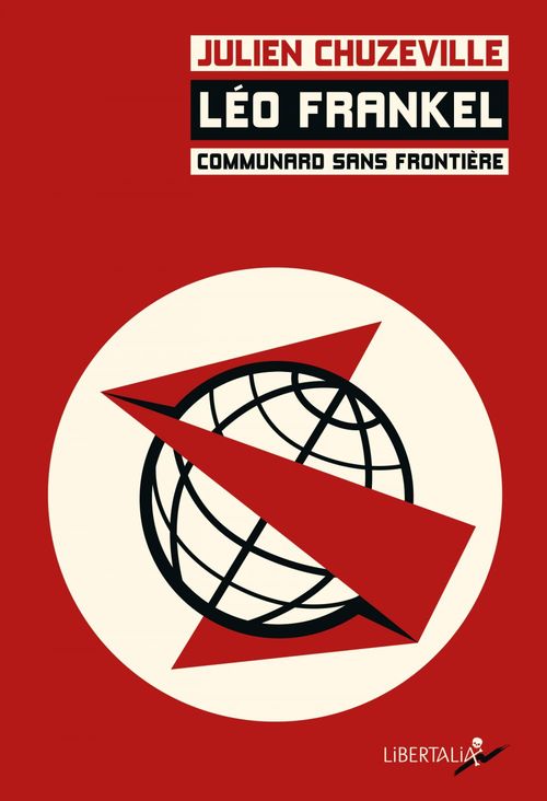 Couverture ebook de Léo Frankel, communard sans frontières, de Julien Chuzeville